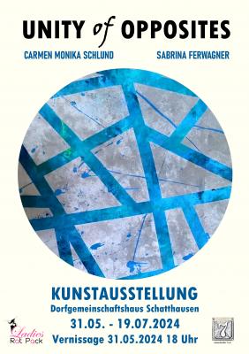 "Unity of Opposites" Kunstausstellung Hoha7 Schatthausen 31.05. - 19.07.2024